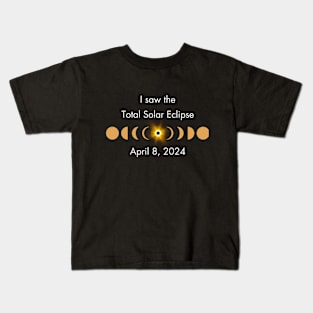 I saw the total solar eclipse Kids T-Shirt